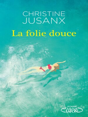cover image of La Folie douce